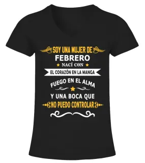 Soy una mujer de Febrero Camiseta cuello pico Mujer